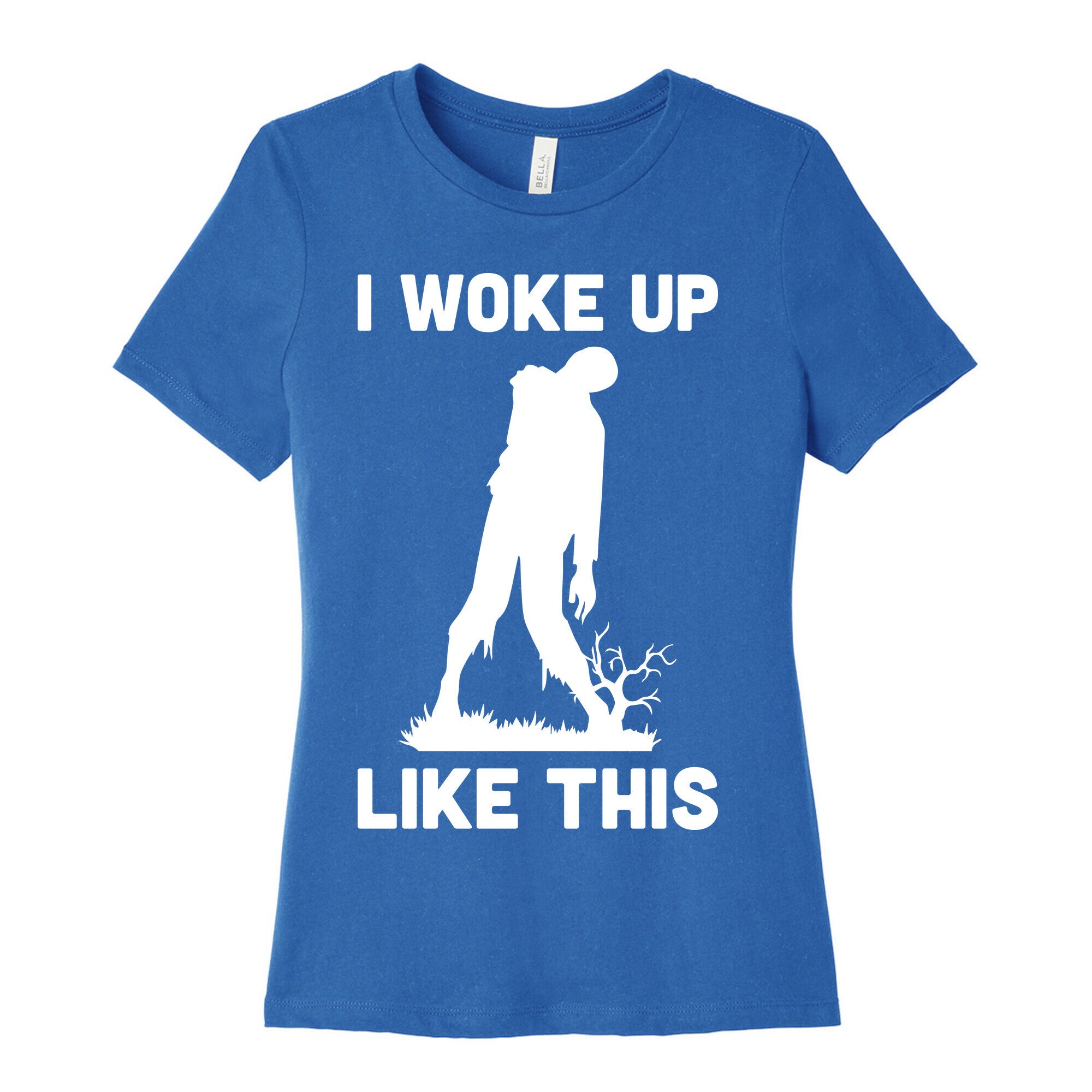 I Woke Up Like This Zombie Women's Cotton Tee